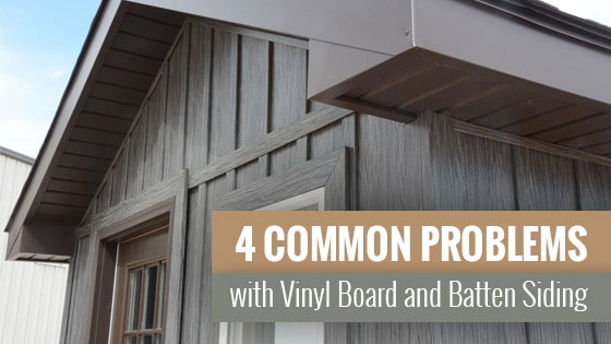 4 Common Problems With Vinyl Board And Batten Siding